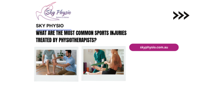 What Are The Most Common Sports Injuries Treated By Physiotherapists?